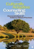 Culturally Adaptive Counseling Skills Demonstrations of Evidence-Based Practices