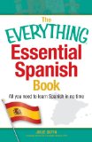 Everything Essential Spanish Book All You Need to Learn Spanish in No Time  9781440566219 Front Cover