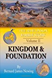Rawlinson Family Story Volume 2 Kingdom and Foundation 2013 9781483615219 Front Cover