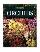Botanica's Orchids Over 1200 Species Listed 2002 9781571457219 Front Cover
