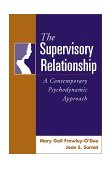 Supervisory Relationship A Contemporary Psychodynamic Approach
