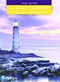 Language Assessment Principles and Classroom Practices 3rd 9780134860220 Front Cover