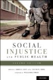 Social Injustice and Public Health  cover art