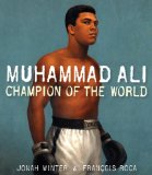 Muhammad Ali Champion of the World 2008 9780375836220 Front Cover