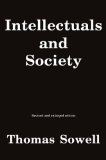 Intellectuals and Society Revised and Expanded Edition