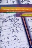 Extending the Frontiers of Mathematics Inquiries into Proof and Augmentation cover art
