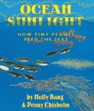 Ocean Sunlight: How Tiny Plants Feed the Seas  cover art