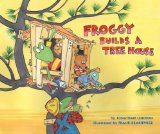 Froggy Builds a Tree House 2011 9780670012220 Front Cover