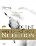 Equine Applied and Clinical Nutrition Health, Welfare and Performance