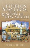 Pueblos, Spaniards, and the Kingdom of New Mexico  cover art