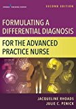 Formulating a Differential Diagnosis For the Advanced Practice Provider
