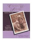 Cherish Me Always Animal Friends 2002 9780875886220 Front Cover
