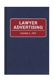 Lawyer Advertising 1993 9780899307220 Front Cover