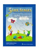 Five Life Stages Where You Are, Where You're Going, and What to Expect When You Get There 2001 9780940069220 Front Cover