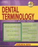 Dental Terminology 2nd 2006 Revised  9781418015220 Front Cover