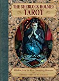 Sherlock Holmes Tarot Wisdom from the First Consulting Detective 2014 9781454910220 Front Cover