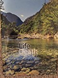 Life/Death: Dipping Our Toes in the Water 2nd 9781465277220 Front Cover