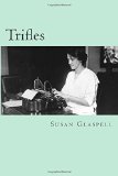 Trifles  9781494891220 Front Cover