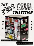Riot Grrrl Collection 