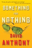 Something for Nothing 2011 9781616200220 Front Cover