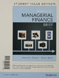 Principles of Managerial Finance, Brief, Student Value Edition  cover art