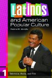 Latinos and American Popular Culture  9780313392221 Front Cover