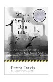When Smoke Ran Like Water Tales of Environmental Deception and the Battle Against Pollution cover art