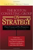 Boston Consulting Group on Strategy Classic Concepts and New Perspectives