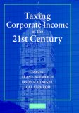 Taxing Corporate Income in the 21st Century 2007 9780521870221 Front Cover