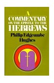 Commentary on Hebrews 1987 9780802803221 Front Cover