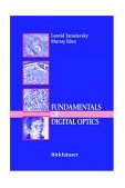 Fundamentals of Digital Optics 1996 9780817638221 Front Cover