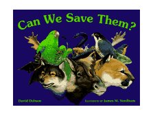 Can We Save Them? Endangered Species of North America 1997 9780881068221 Front Cover