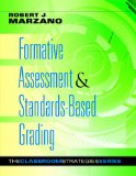 Formative Assessment and Standards-Based Grading Classroom Strategies That Work