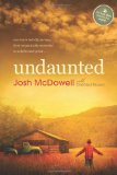 Undaunted One Man's Real-Life Journey from Unspeakable Memories to Unbelievable Grace  9781414371221 Front Cover