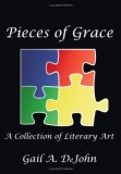 Pieces of Grace 2007 9781425980221 Front Cover