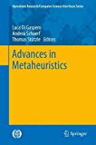 Advances in Metaheuristics 2013 9781461463221 Front Cover