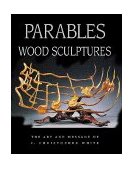 Parables Wood Sculptures 1999 9781565231221 Front Cover