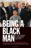 Being a Black Man At the Corner of Progress and Peril cover art