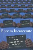 Race to Incarcerate  cover art