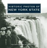 Historic Photos of New York State 2009 9781596525221 Front Cover
