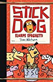 Stick Dog Slurps Spaghetti  9780062343222 Front Cover