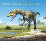 Dinosaurs of Eastern Iberia 2011 9780253356222 Front Cover