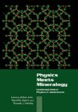 Physics Meets Mineralogy Condensed Matter Physics in the Geosciences 2008 9780521084222 Front Cover