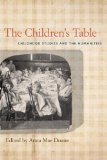 Children's Table Childhood Studies and the Humanities cover art