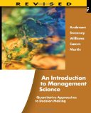 Introduction to Management Science Quantitative Approaches to Decision Making 13th 2011 Revised  9781111532222 Front Cover