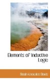 Elements of Inductive Logic 2009 9781116834222 Front Cover