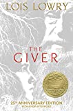 Giver 25th Anniversary Edition A Newbery Award Winner 25th 9781328471222 Front Cover