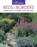 Fine Gardening Beds and Borders Design Ideas for Gardens Large and Small 2013 9781600858222 Front Cover