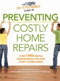 Reader's Digest Do-It-Yourself Guide to Preventing Costly HomeRepairs Over 19,000 Easy Hints and Tips 2009 9781606520222 Front Cover
