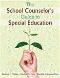 School Counselor's Guide to Special Education 2012 9781620872222 Front Cover